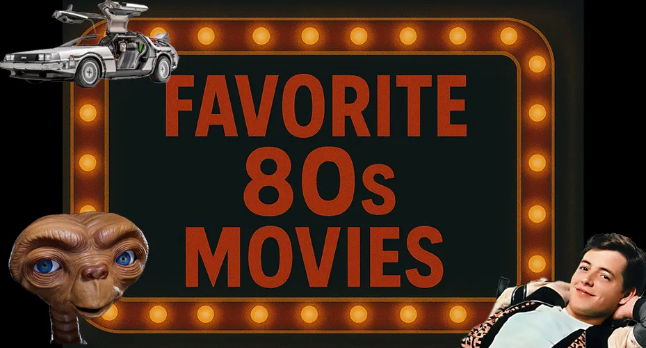 favorite 80s movie